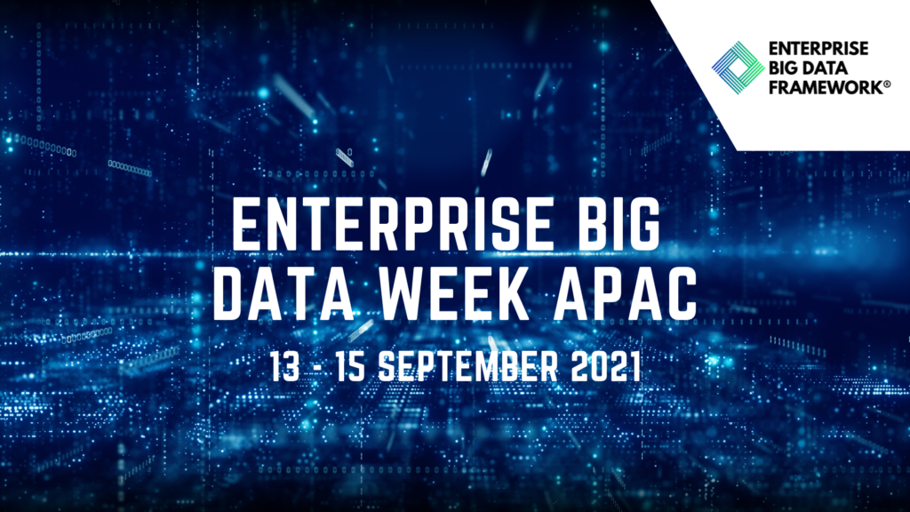 Enterprise Big Data Week APAC 2021