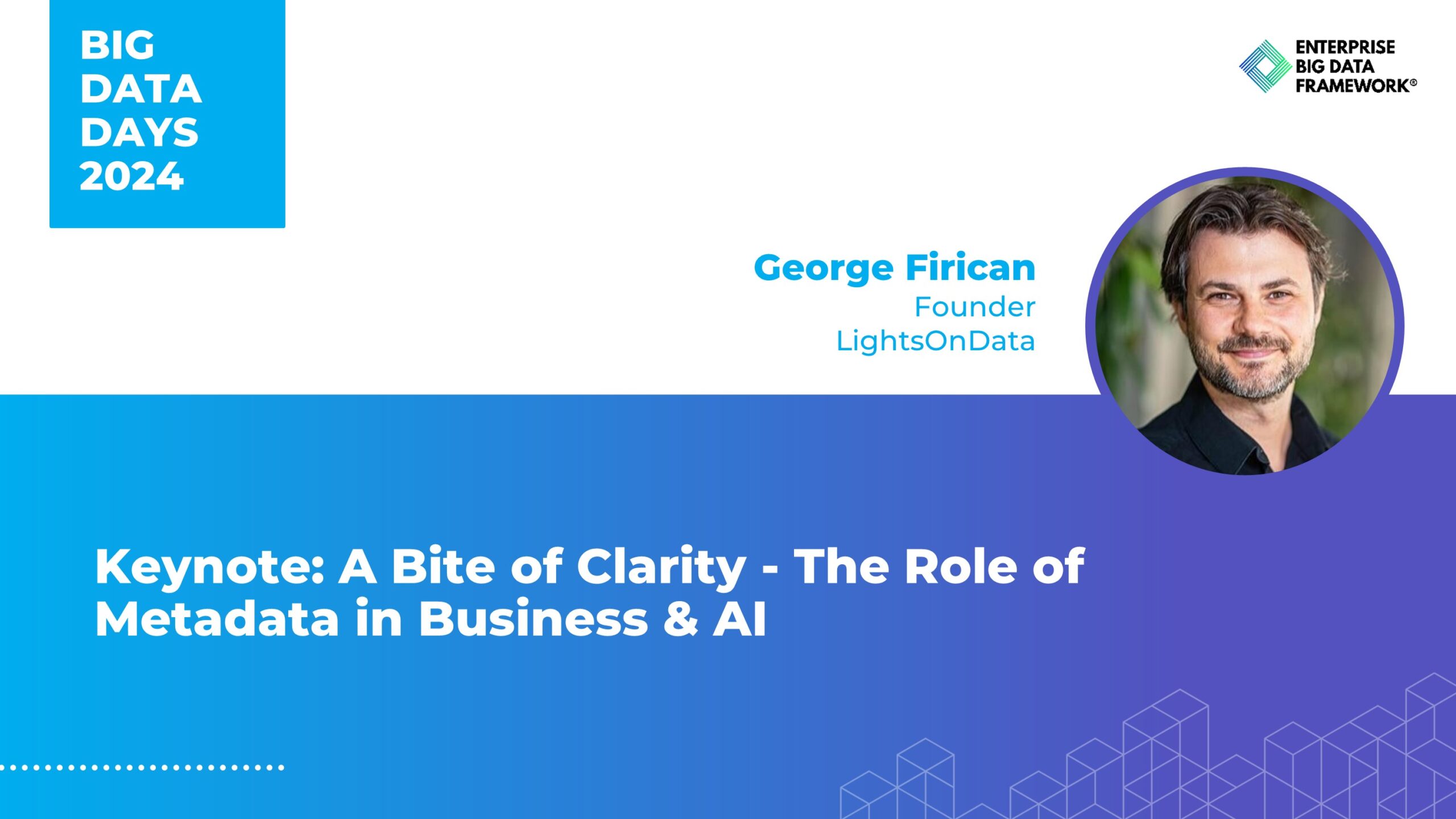 A Bite of Clarity – The Role of Metadata in Business & AI by George Firican